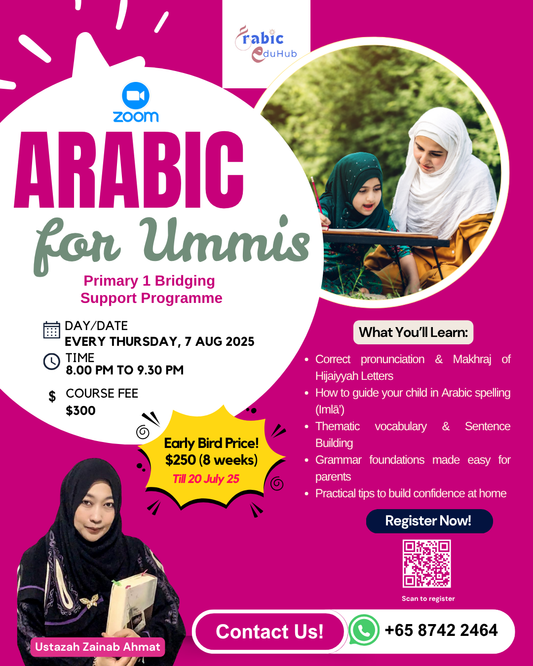 Arabic for Ummis- Primary 1 Bridging Support Programme