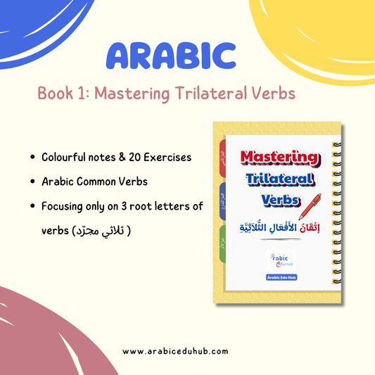 Book 1: Mastering Trilateral Verbs